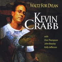 Kevin Crabb - Waltz For Dylan - Click here